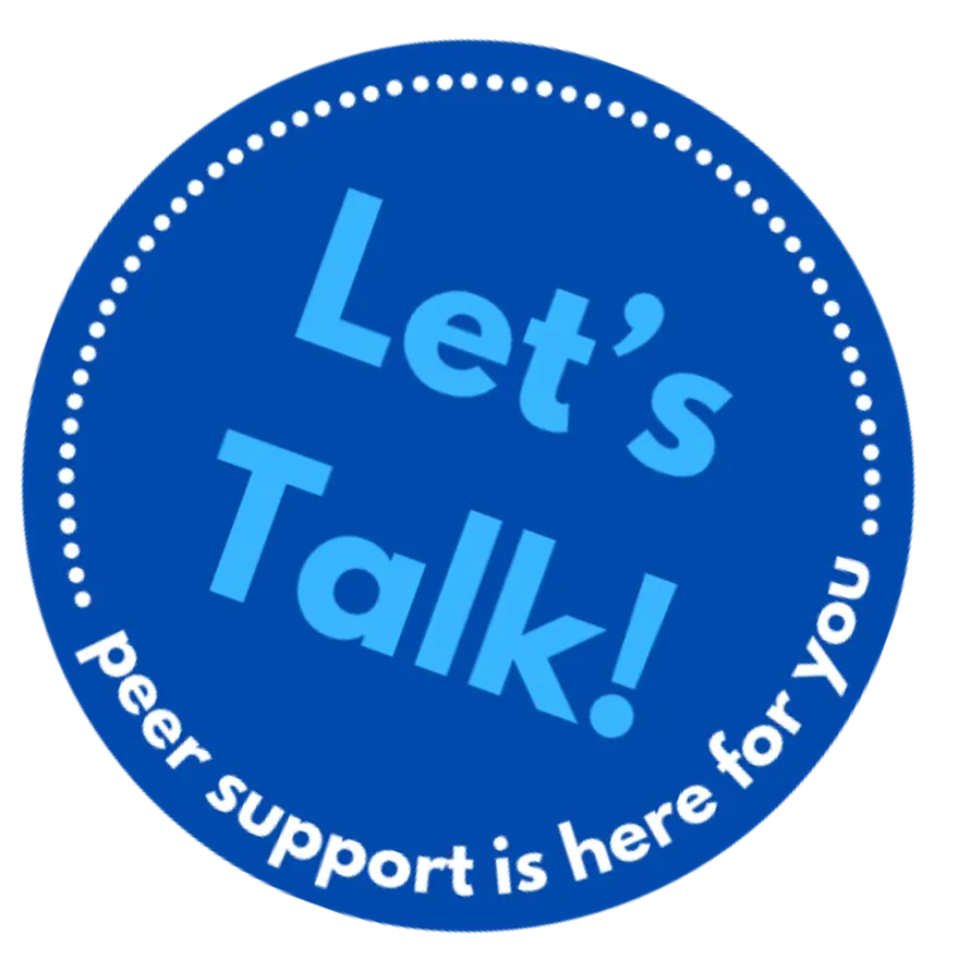 blue button (circle) with the text Let's Talk! peer support is here for you